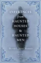 Inferences from Haunted Houses and Haunted Men - John Harris