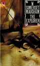 The Explorer - Maugham William Somerset