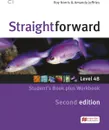 Straightforward: Split Edition 4B: Student's Book (+ workbook) - Lindsay Clandfield