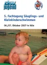 5. Fachtagung Sauglings- und Kleinkinderschwimmen - Klaus Fischer, Lilli Ahrendt, Reiner Cherek