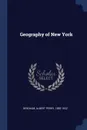Geography of New York - Albert Perry Brigham