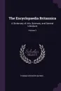 The Encyclopaedia Britannica. A Dictionary of Arts, Sciences, and General Literature; Volume 3 - Thomas Spencer Baynes