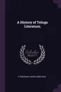 A History of Telugu Literature; - P Chenchiah, M Bhujanga Rao