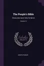 The People's Bible. Discourses Upon Holy Scripture; Volume 13 - Joseph Parker