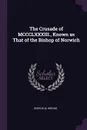 The Crusade of MCCCLXXXIII., Known as That of the Bishop of Norwich - George M. Wrong