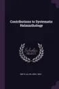 Contributions to Systematic Helminthology - Allen John Smith