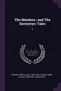 The Mardens ; and The Daventrys. Tales: 3 - 1806-1862 Pardoe, 1806-1862 Daventrys Pardoe