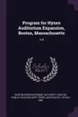 Program for Hynes Auditorium Expansion, Boston, Massachusetts. 3-4 - Boston Redevelopment Authority, Perez Associates / Studio One