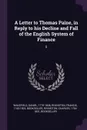 A Letter to Thomas Paine, in Reply to his Decline and Fall of the English System of Finance. 5 - Daniel Wakefield, Francis Rivington, Charles Rivington