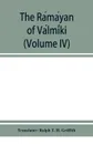 The Ramayan of Valmiki (Volume IV) - Ralph T. H. Griffith