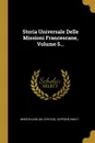 Storia Universale Delle Missioni Francescane, Volume 5... - Marcellino (da Civezza), Scipione Amati