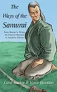 The Ways of the Samurai - Carol Gaskin, Vince Hawkins