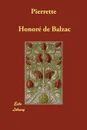 Pierrette - Honoré de Balzac, Katharine Prescott Wormeley