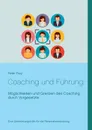 Coaching und Fuhrung - Peter Frey