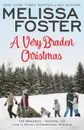 A Very Braden Christmas - Melissa Foster