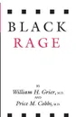 Black Rage - William H. Grier, Price M. Cobbs