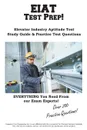 EIAT Test Prep. Complete Elevator Industry Aptitude Test study guide and practice test questions - Complete Test Preparation Inc.