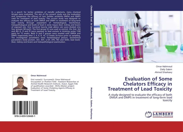 Обложка книги Evaluation of Some Chelators Efficacy in Treatment of Lead Toxicity, Omar Mahmoud,Diefy Salem and Ahmed Sharkawy