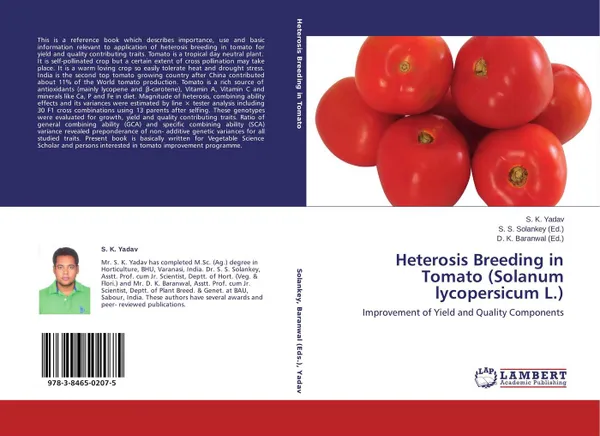 Обложка книги Heterosis Breeding in Tomato (Solanum lycopersicum L.), S. K. Yadav,S. S. Solankey and D. K. Baranwal