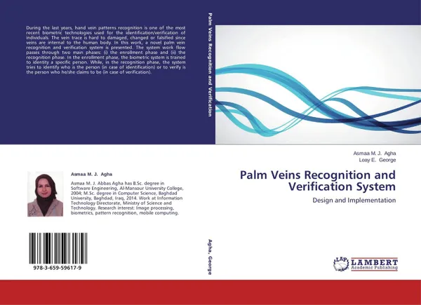 Обложка книги Palm Veins Recognition and Verification System, Asmaa M. J. Agha and Loay E. George