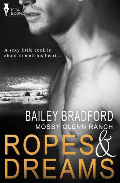 Обложка книги Mossy Glenn Ranch. Ropes and Dreams, Bailey Bradford