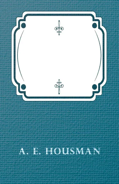 Обложка книги Last Poems, A. E. Housman