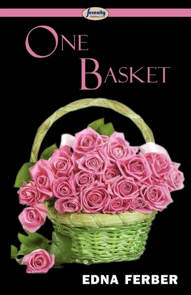 Обложка книги One Basket, Edna Ferber