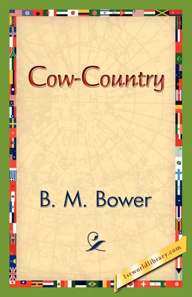 Обложка книги Cow-Country, B. M. Bower