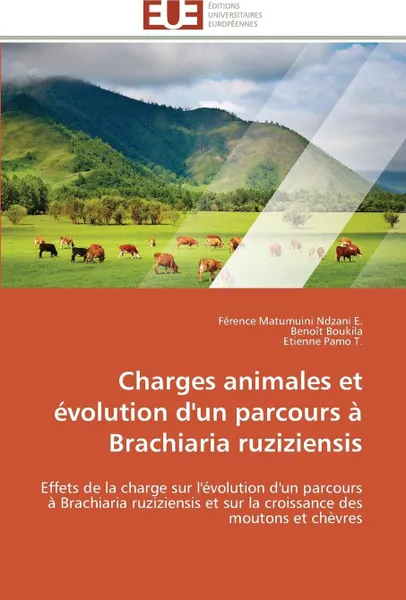 Обложка книги Charges animales et evolution d'un parcours a brachiaria ruziziensis, Collectif