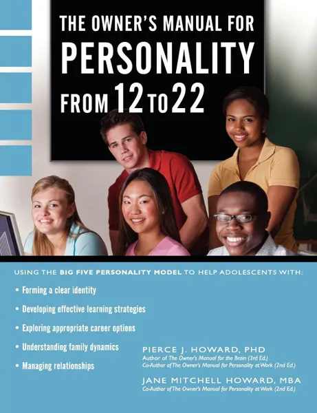 Обложка книги The Owner's Manual for Personality from 12 to 22, Pierce Johnson Howard, Jane Mitchell Howard