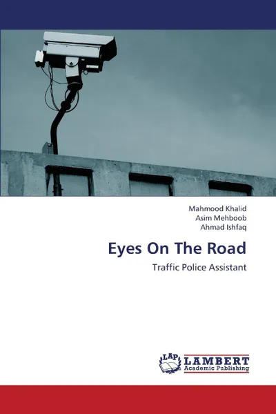 Обложка книги Eyes on the Road, Khalid Mahmood, Mehboob Asim, Ishfaq Ahmad