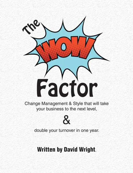 Обложка книги The WoW Factor, David Wright