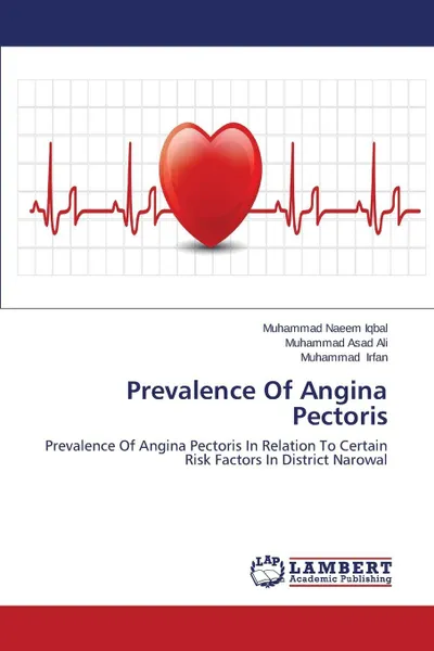 Обложка книги Prevalence of Angina Pectoris, Iqbal Muhammad Naeem, Ali Muhammad Asad, Irfan Muhammad