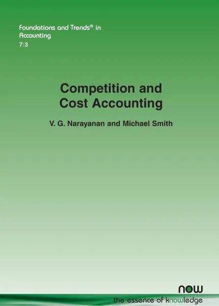 Обложка книги Competition and Cost Accounting, V. G. Narayanan, Michael Smith