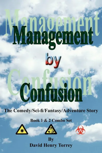 Обложка книги Management By Confusion, David Henry Torrey