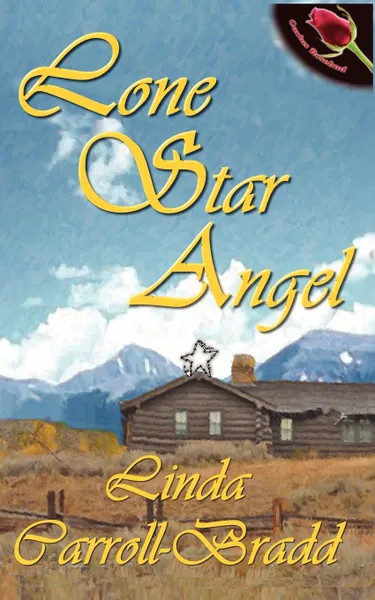 Обложка книги Lone Star Angel, Linda Carroll-Bradd