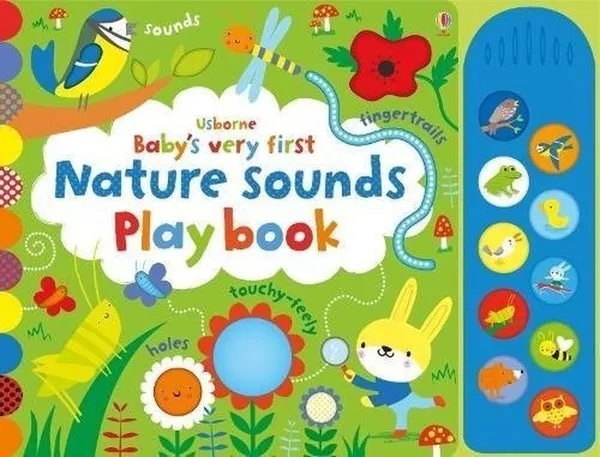 Обложка книги Baby's Very First Nature Sounds Playbook, Уотт Фиона