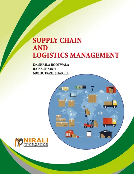 Обложка книги Supply Chain And Logistics Management, Shaila Bootwala, M F Shareef, R C Jaiswal