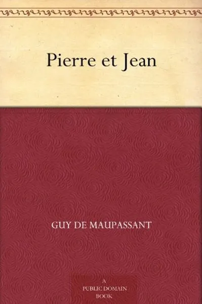 Обложка книги Pierre et Jean, де Мопассан Ги