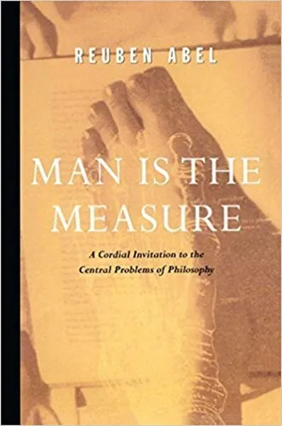 Обложка книги Man Is the Measure, Reuben Abel