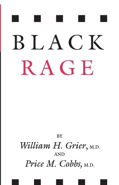 Обложка книги Black Rage, William H. Grier, Price M. Cobbs