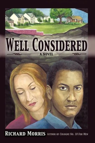 Обложка книги Well Considered, Morris Richard Morris, Richard Morris