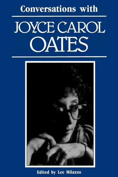 Обложка книги Conversations with Joyce Carol Oates, Joyce Carol Oates