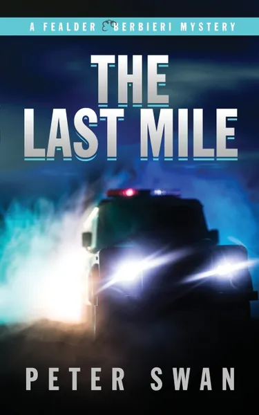 Обложка книги The Last Mile, Peter Swan