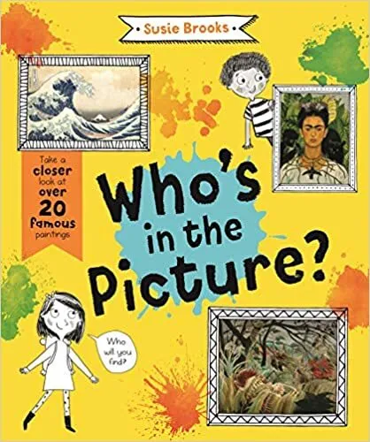 Обложка книги Who's in the Picture?, Susie Brooks