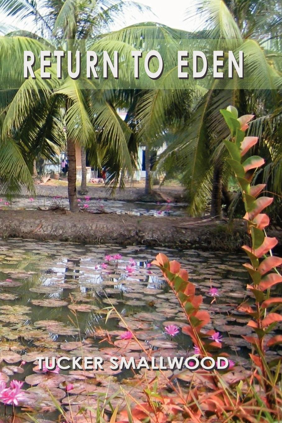 фото Return To Eden