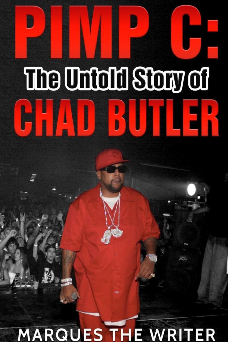 фото Pimp C. The Untold Story of Chad Butler