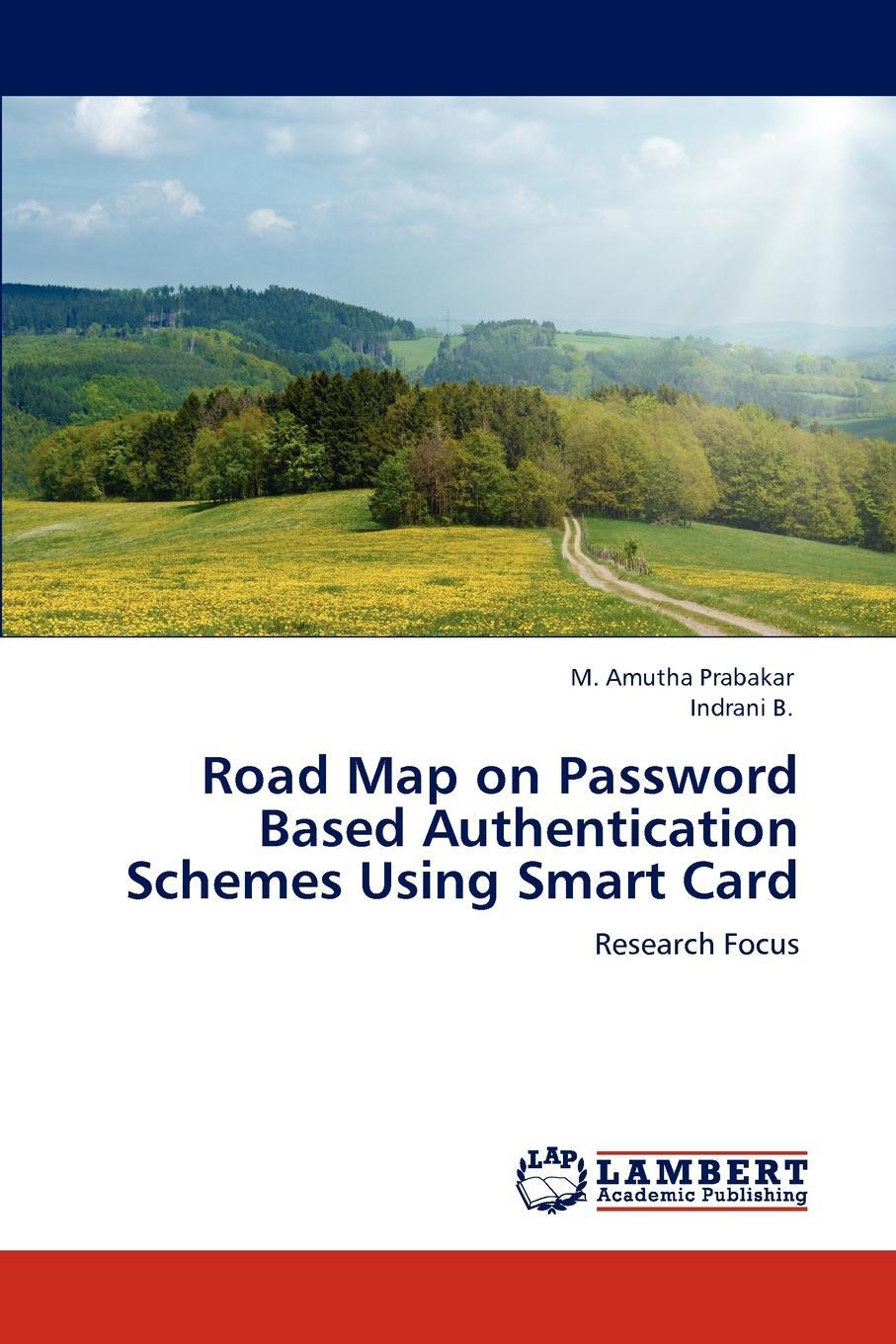 фото Road Map on Password Based Authentication Schemes Using Smart Card