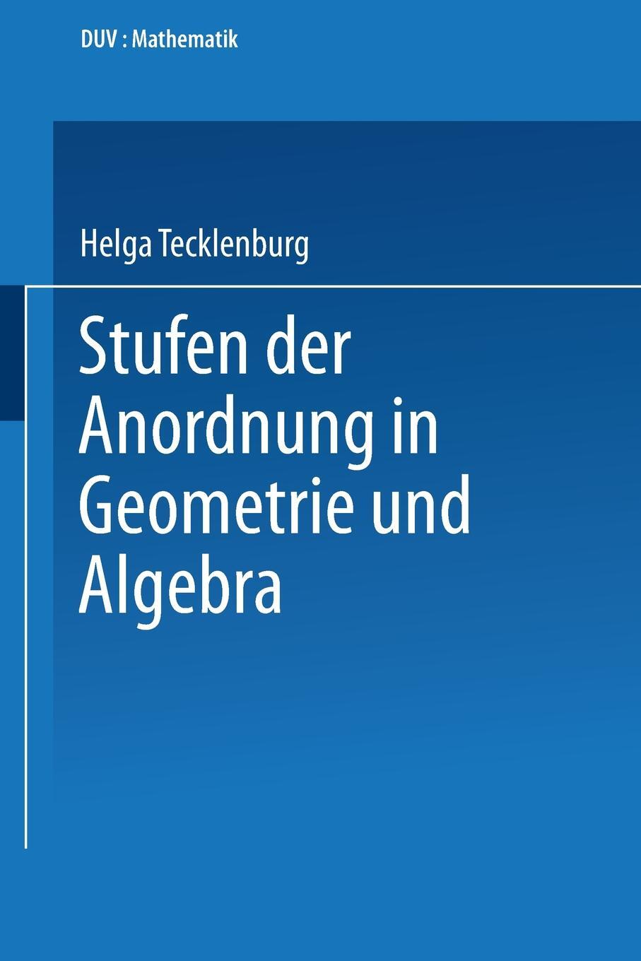 фото Stufen der Anordnung in Geometrie und Algebra