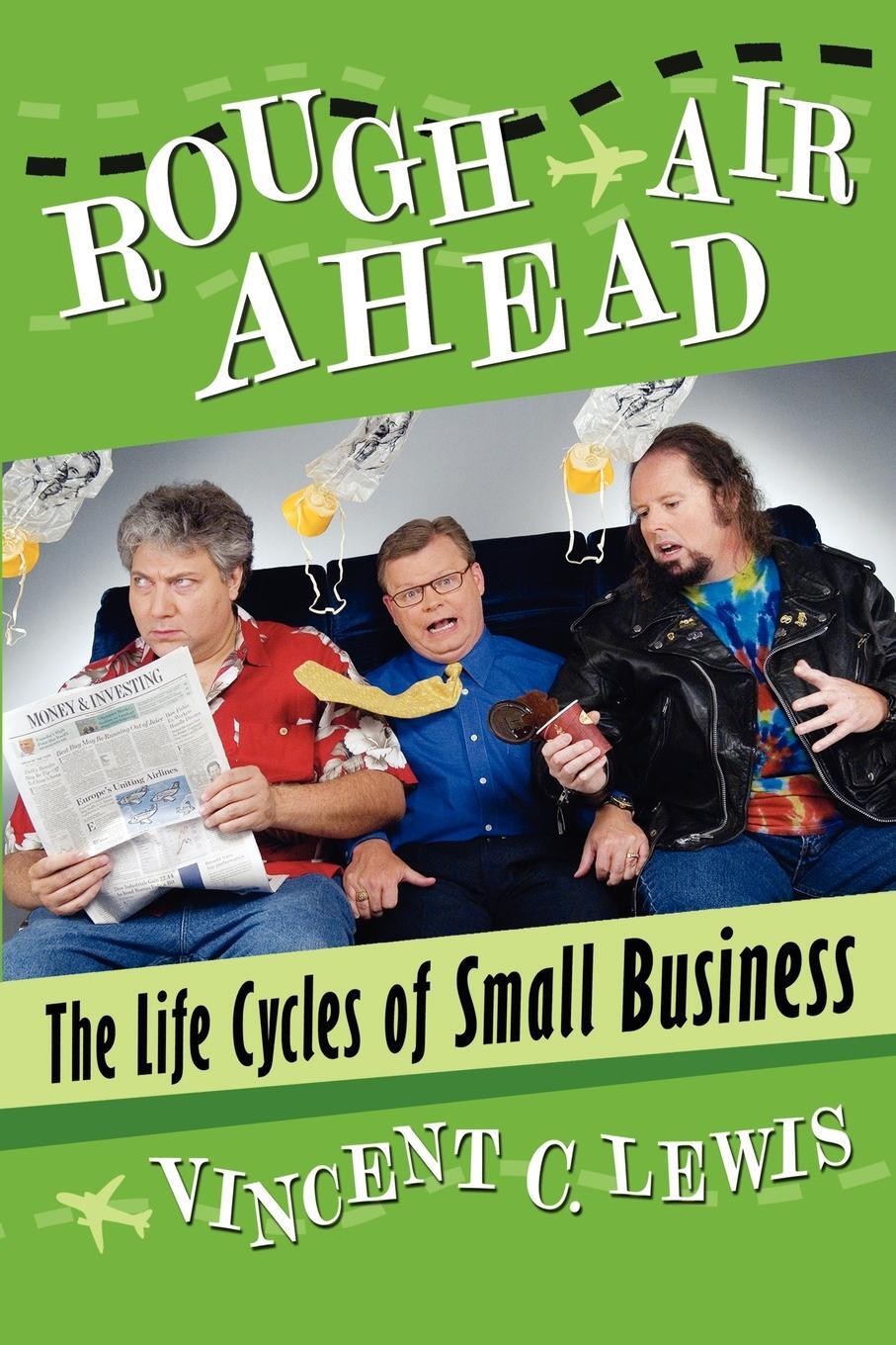 фото Rough Air Ahead. The Life Cycles of Small Business